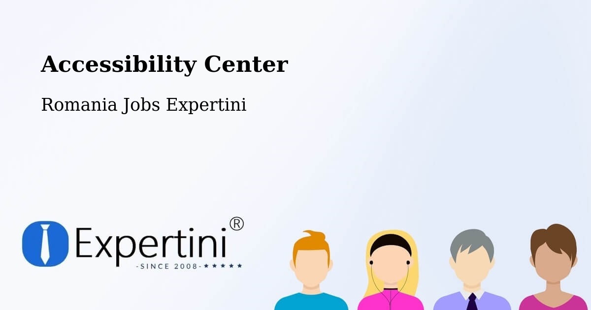 Accessibility Statement – Sector 4 - Romania Jobs Expertini