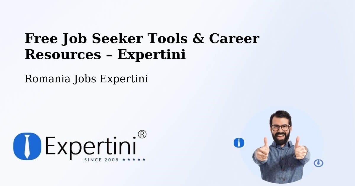 Free Job Seeker Tools & Career Resources – Sector 4 - Sector 4, Romania Jobs Expertini