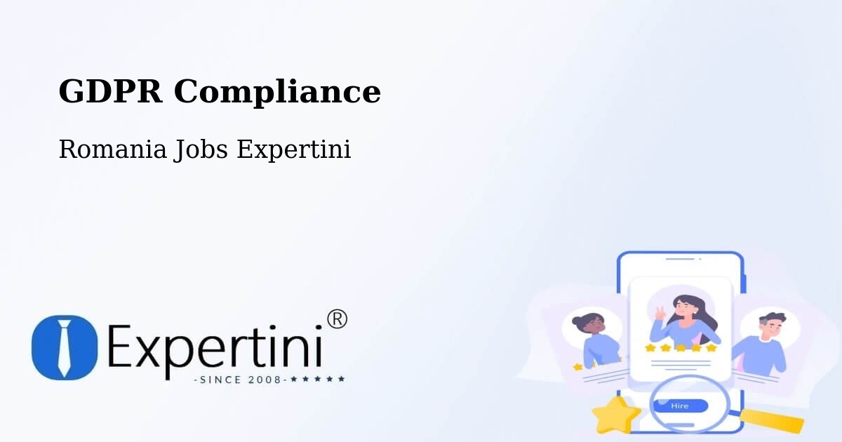 EU GDPR Compliance Statement – Sector 4 - Romania Jobs Expertini