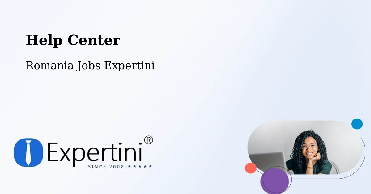 Help Center – Sector 4 - Romania Jobs Expertini