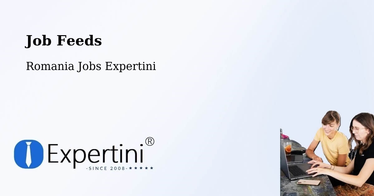 Job Listings Feed – Sector 4 - Romania Jobs Expertini
