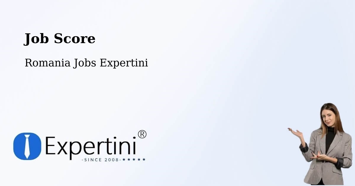 Job Score & Job Description Score Tool – Sector 4 - Romania Jobs Expertini